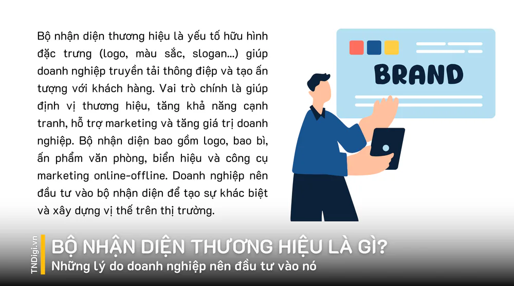 Bo nhan dien thuong hieu la gi Nhung ly do doanh nghiep nen dau tu vao no