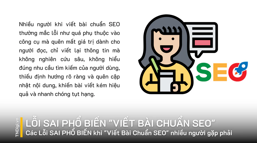 Các Lỗi SAI PHỔ BIẾN khi “Viết Bài Chuẩn SEO” nhiều người gặp phải
