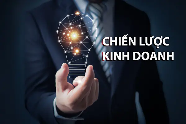 Chiến lược kinh doanh là gì?