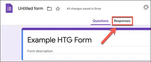 Để kiểm soát các câu trả lời, nhấp vào tab “Responses”