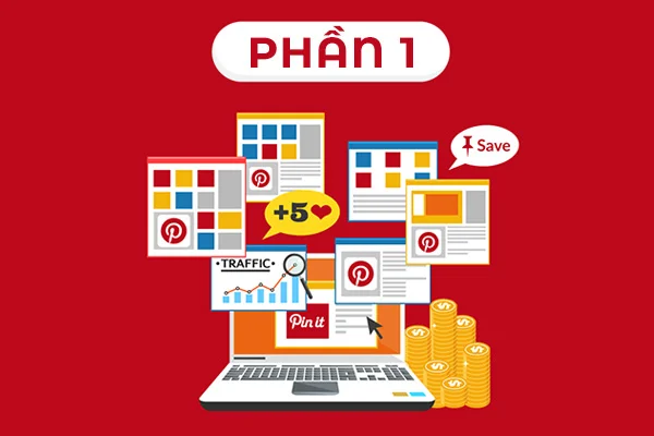 Điều kiện để có thể kéo traffic từ PINTEREST về website