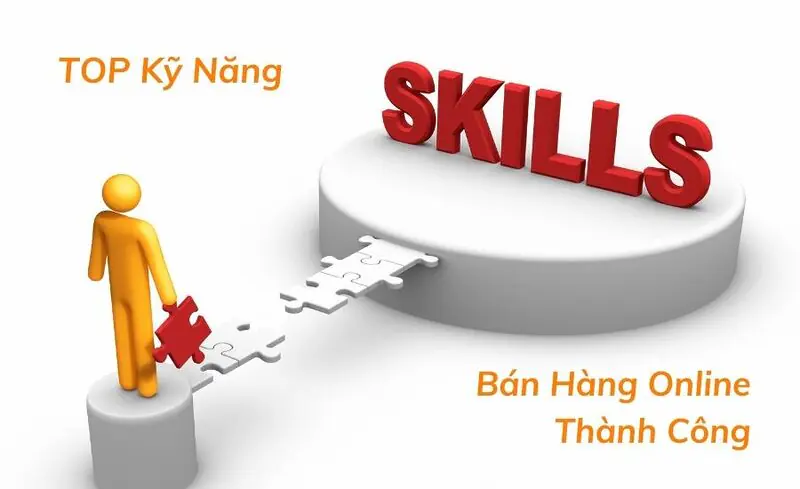 Kỹ năng bán hàng online là gì?
