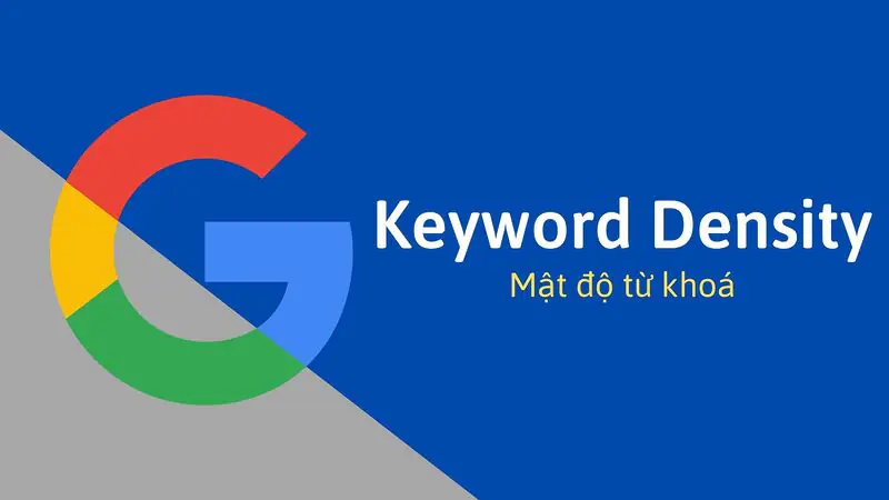 Mật độ từ khóa (Keyword Density) có thể hiểu đơn giản là tỷ lệ giữa số lần từ khóa xuất hiện trong văn bản so với tổng số từ trong văn bản đó.