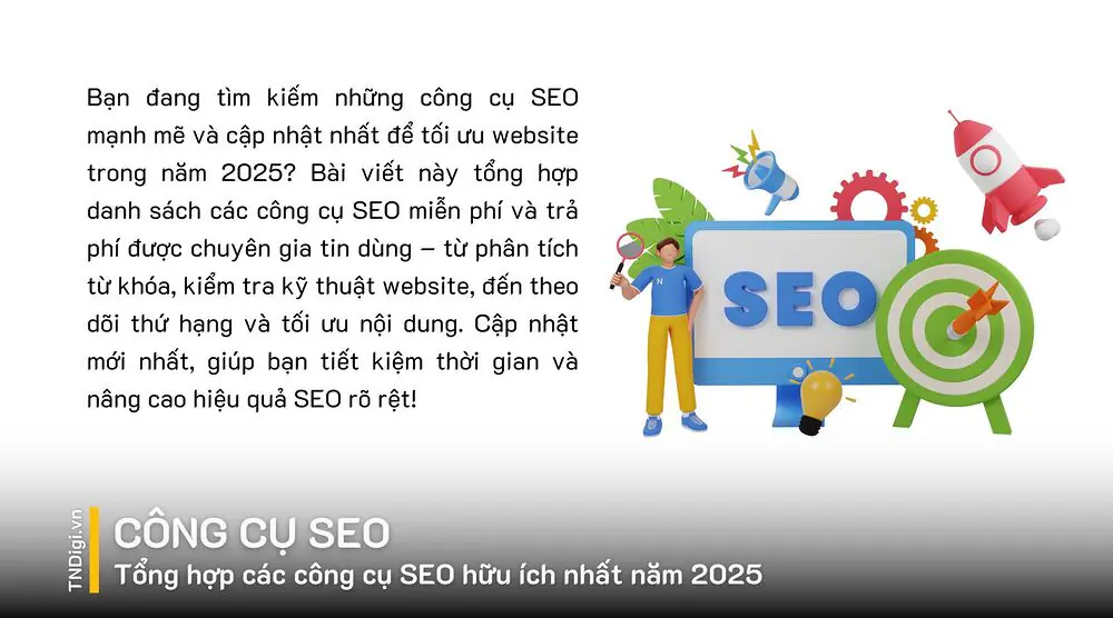 Tổng hợp các công cụ SEO hữu ích nhất năm 2025