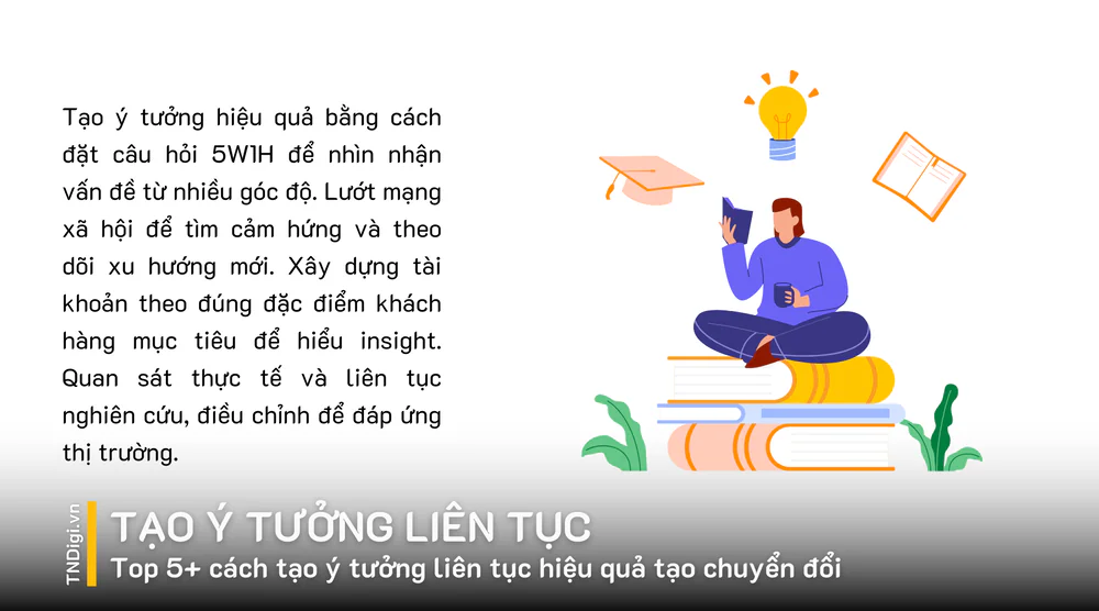 Top 5+ cách tạo ý tưởng liên tục hiệu quả tạo chuyển đổi