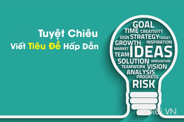 Cách đặt tiêu đề thu hút - hấp dẫ